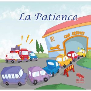 Bolide : La Patience - Livre