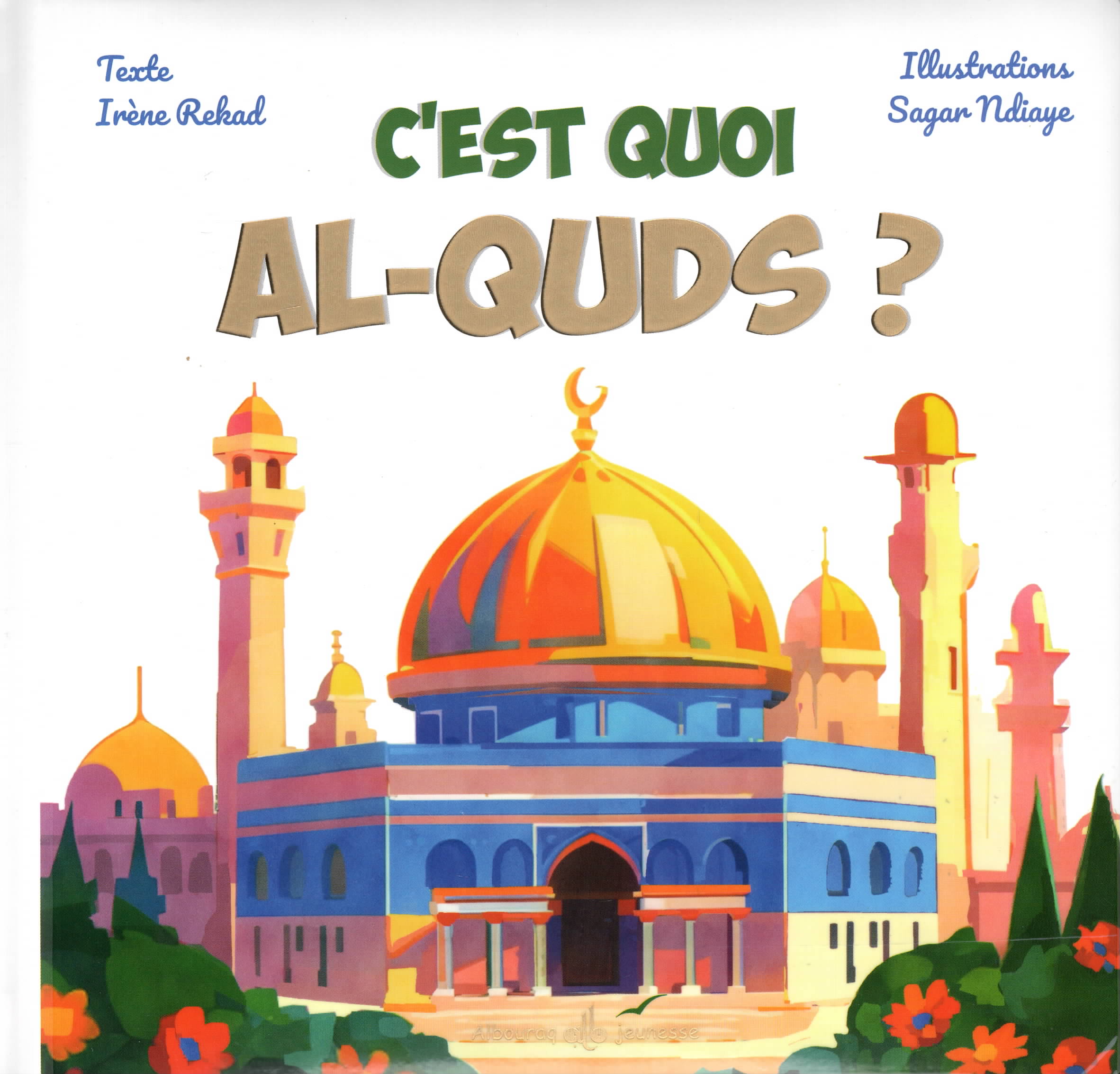 Histoire Al Quds Jérusalem Palestine Enfants