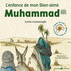 Sira du Prophète enfant enfance Muhammad