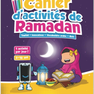 Cahier d'activités Ramadan 6/10 ans