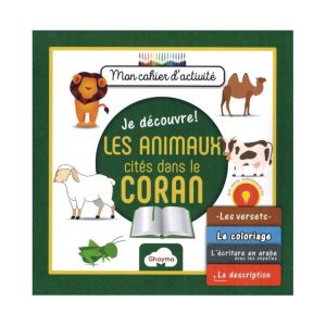 je-decouvre-les-animaux-cites-dans-le-coran-mon-cahier-d-activite-edition-ghayma.jpg