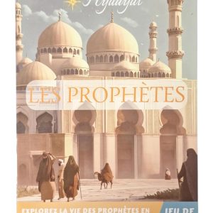 les prophètes hydayat jeux familles enfants islam